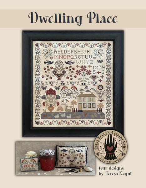 Dwelling Place - Teresa Kogut