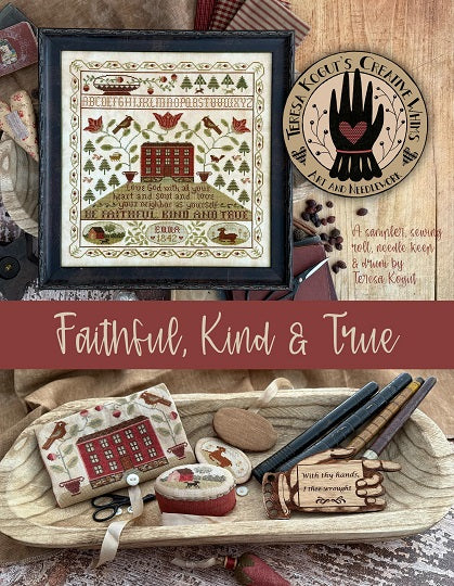 Faithful, Kind & True - Teresa Kogut Sampler